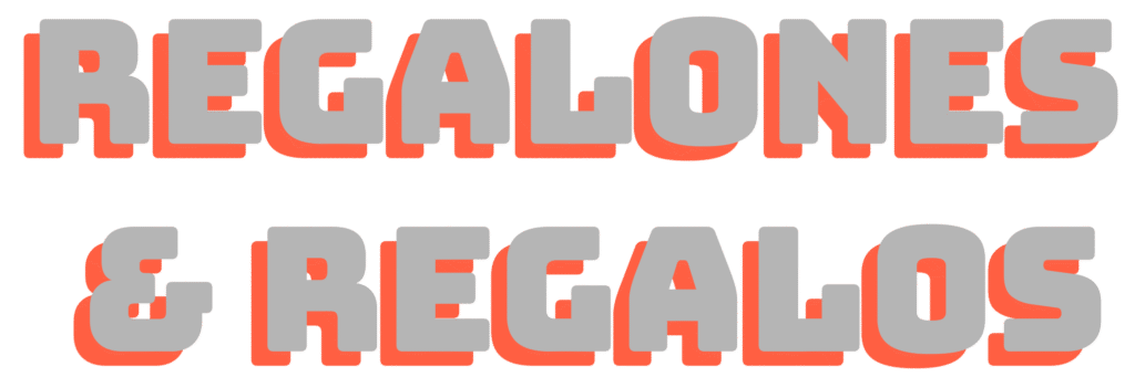 Regalones y Regalos